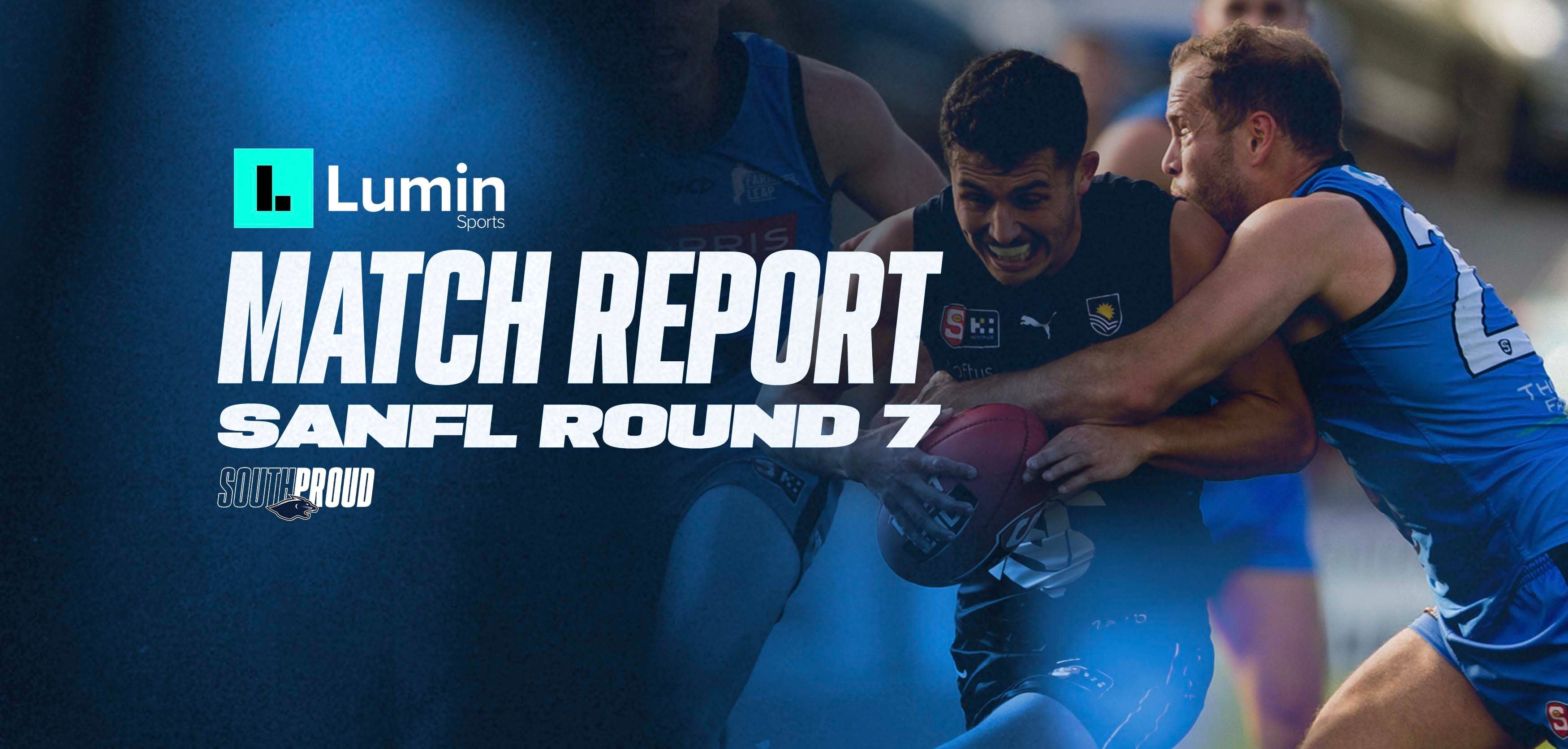 Lumin Sports Match Report: Round 7 v Sturt Lumin Sports Match Report: Round 7 v Sturt